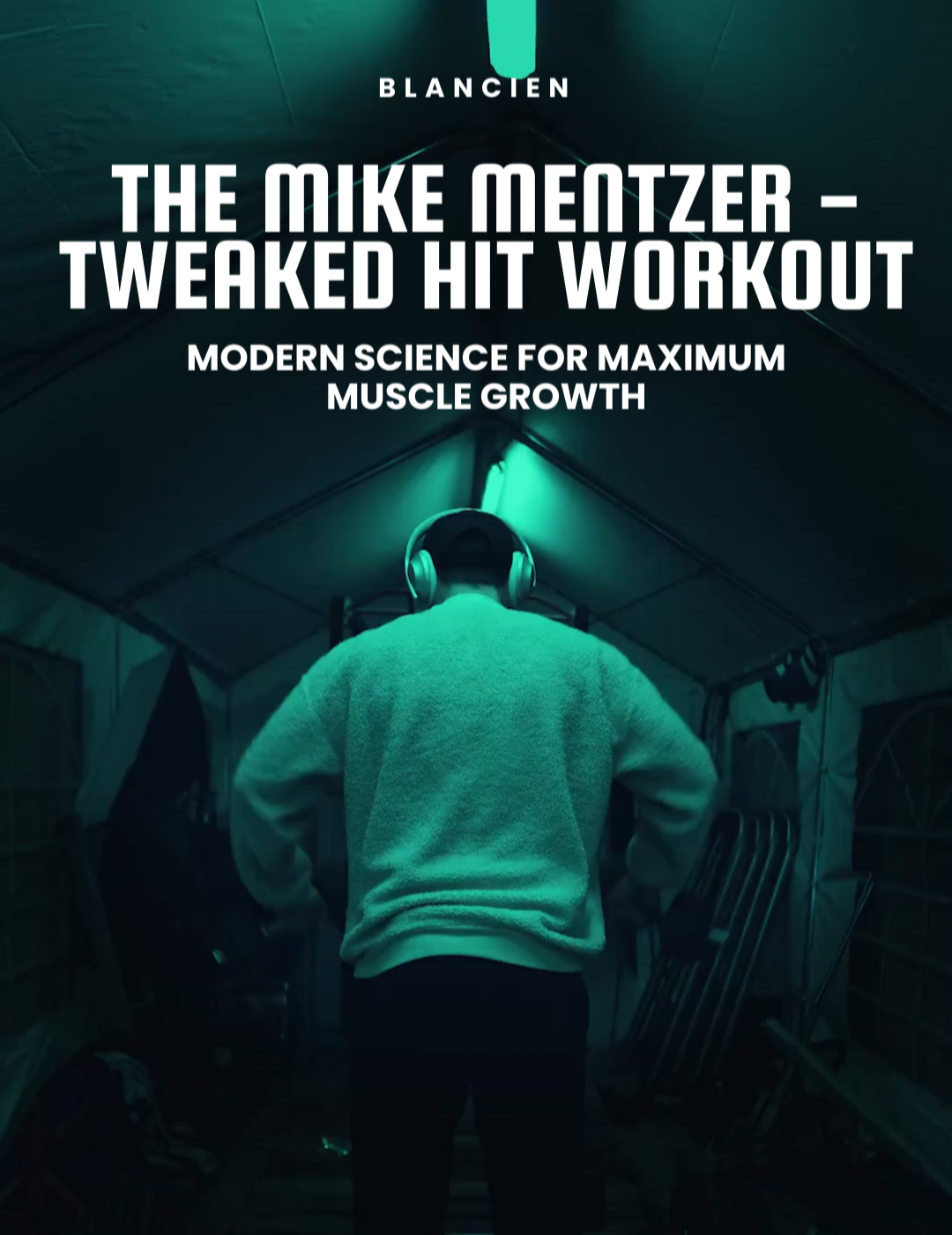 The Mike Mentzer – Tweaked HIT Workout